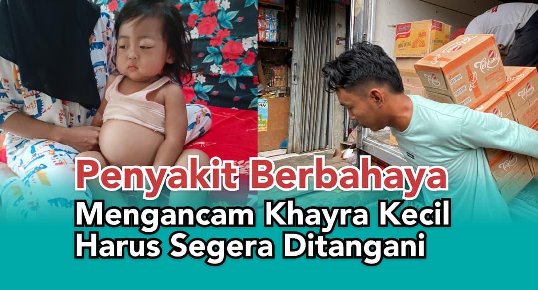 Bantu Khayra Melawan Penyakit Sindrom Nefrotik
