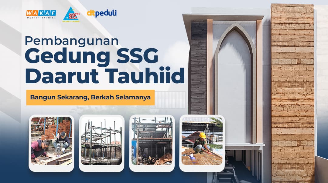 Wakaf Pembangunan Gedung Santri Siap Guna Daarut Tauhiid