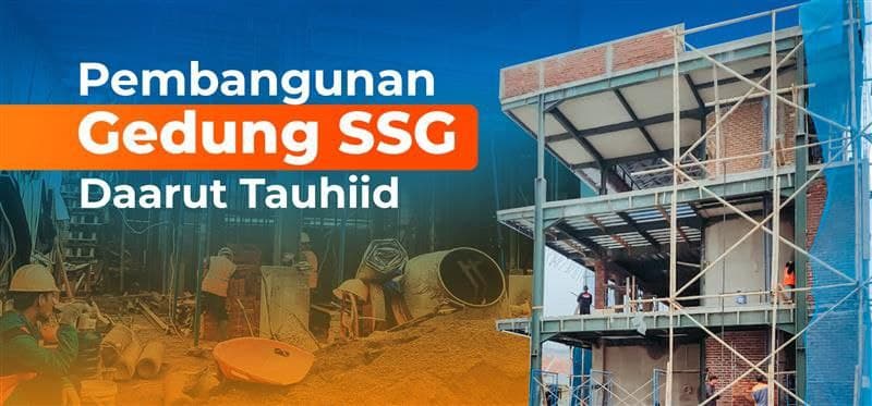 Wakaf Pembangunan Gedung Santri Siap Guna Daarut Tauhiid