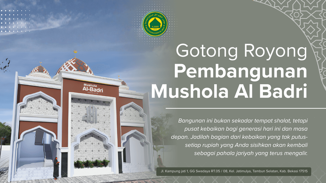 Gotong Royong Pembangunan Mushola Al Badri