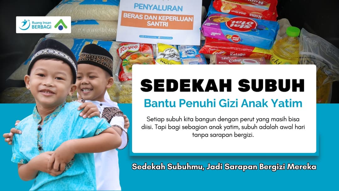 Bantu Penuhi Gizi Anak Yatim